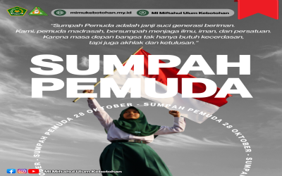 Sumpah Pemuda adalah Janji Suci Generasi Beriman: Semangat Kami di Mi Miftahul Ulum Kebotohan